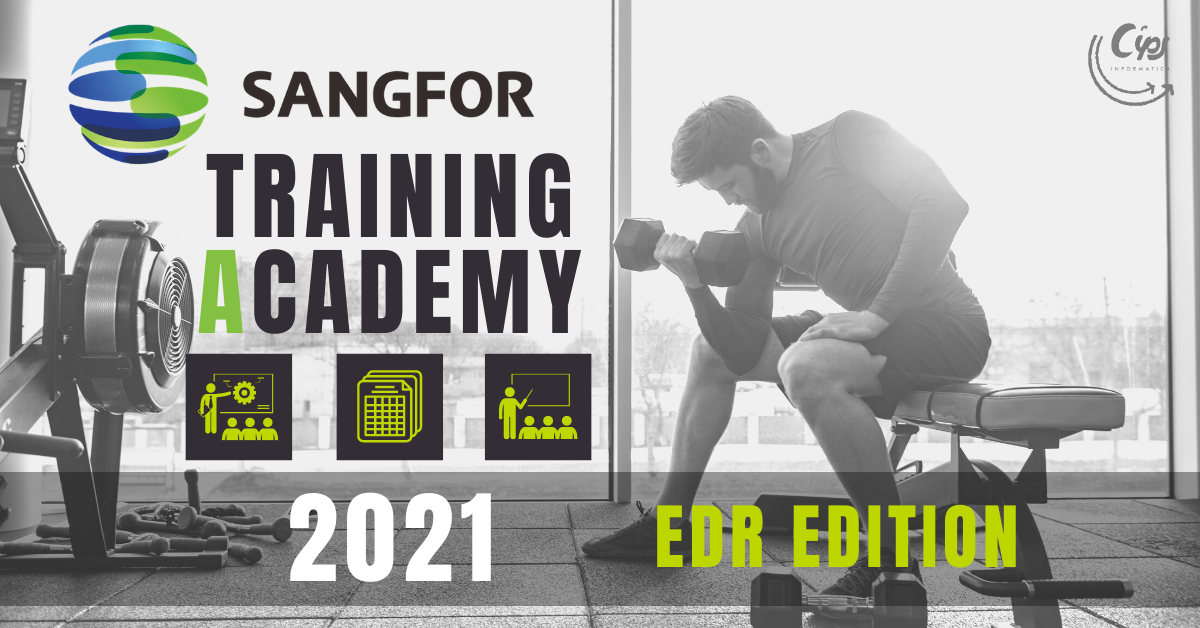 Sangfor Training Academy 2021 - EDR Edition