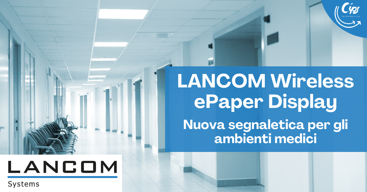 LANCOM Wireless ePaper Display: Nuova segnaletica per gli ambienti medici